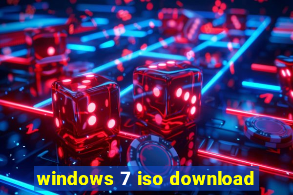 windows 7 iso download